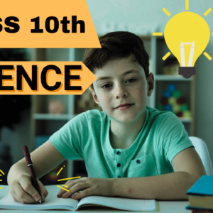 Class 10th Science