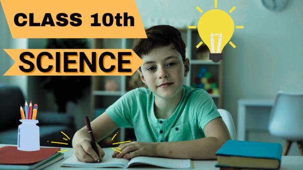 Class 10th Science