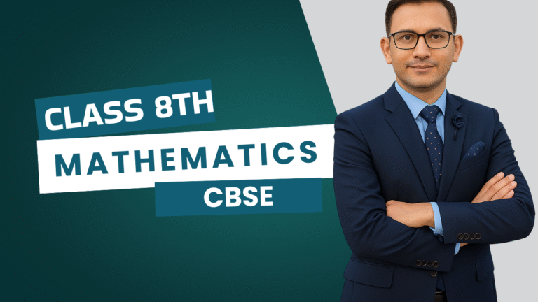 Class 8th Maths – Complete Course by Topper Students